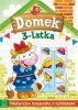 Domek 3-latka. Edukacyjna książeczka z naklejkami